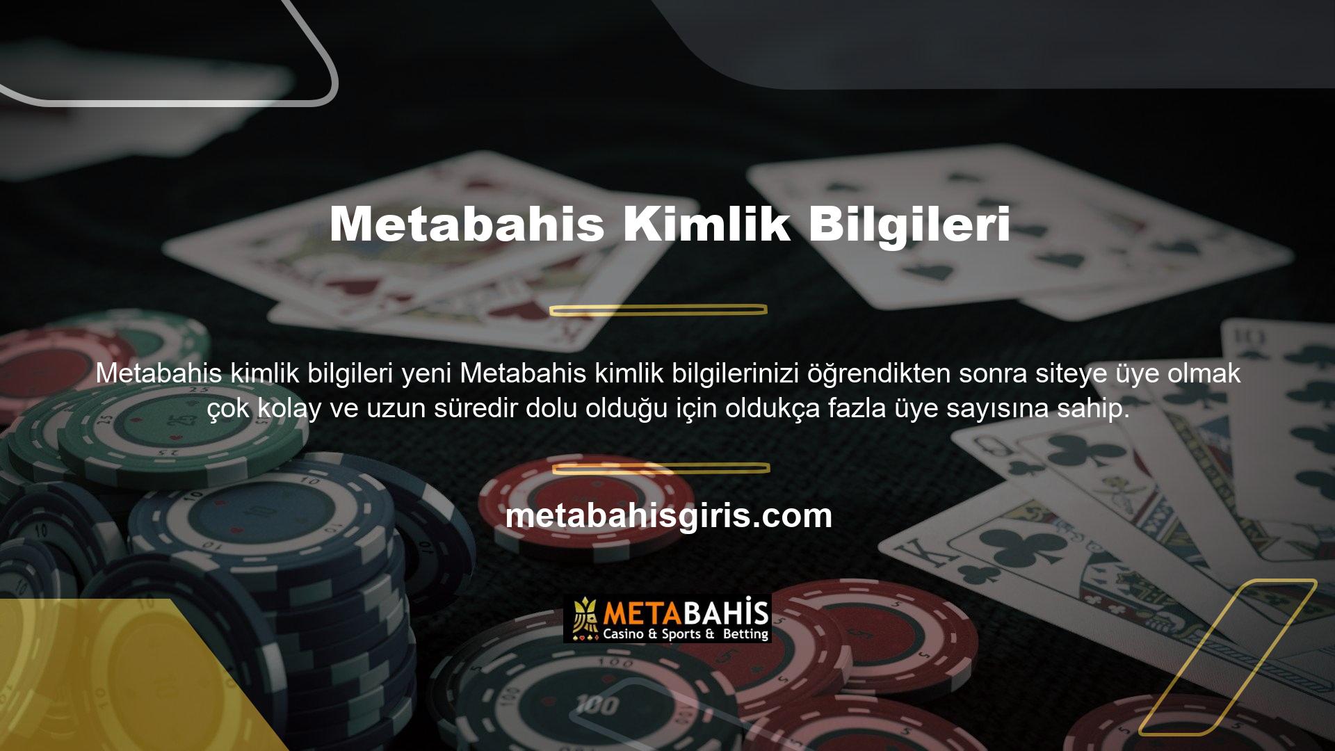 Metabahis sitesine üye olarak çeşitli bahis ve casino oyunları oynamak isterseniz, site sizden öncelikle kişisel bilgilerinizi girmenizi isteyecektir